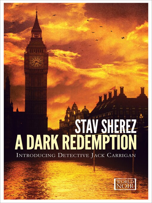 Title details for A Dark Redemption by Stav Sherez - Available